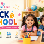 Back to School at Little Feet Nursery: A Joyful Start to a New Learning Journey